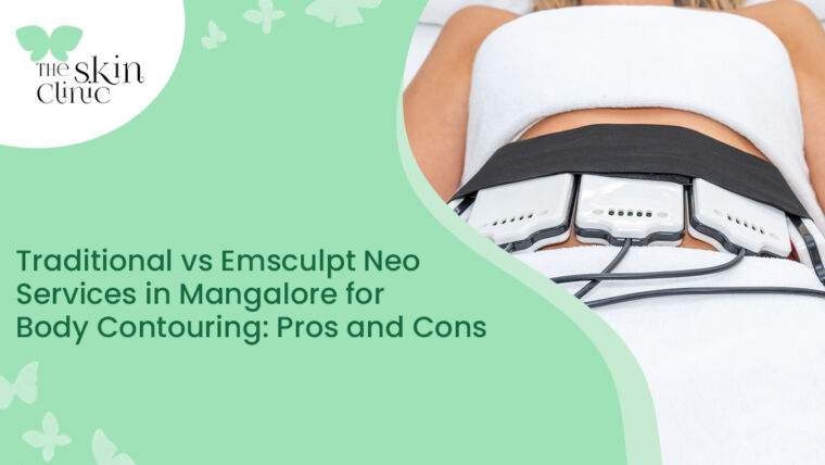 Traditional vs Emsculpt Neo Services in Mangalore