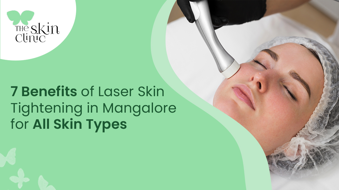 f Laser Skin Tightening in Mangalore
